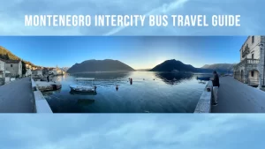 Montenegro Intercity Bus Travel Guide 2025