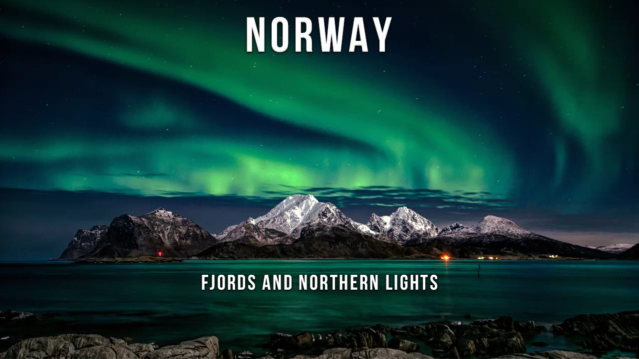 Norway: Fjords and Northern Lights